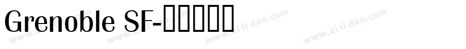 Grenoble SF字体转换